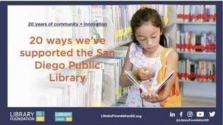 20 Ways the Library Foundation SD supported the library