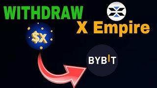 How to withdraw $X Token to ByBit | OKX | BitGet | X Empire Airdrop