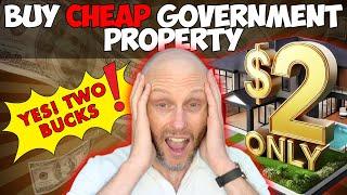 Buy Cheap Gov Property For $2.00 Here. Yes, Two Bucks!