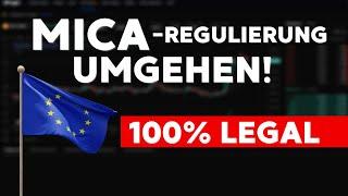 MICA-Regulierung LEGAL umgehen! | 2025 Krypto kaufen & verkaufen