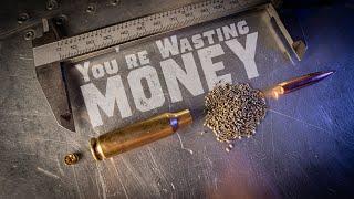 Reloading vs Factory Ammo: Stop wasting money!