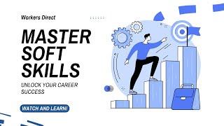 Master Soft Skills: The Secret to Unlocking Career Success!