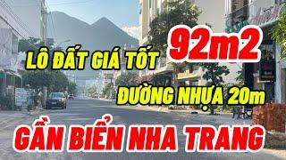 Bán đất nền nha trang lô đất 92m2 cách bãi tắm biển 400m2 giá tốt nhất vị trí.|| Nhà đất nha trang.