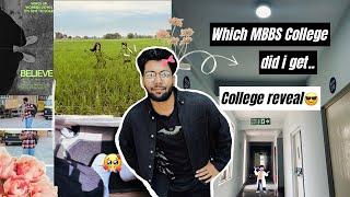 MBBS Medical College Reveal || NEET 2024.