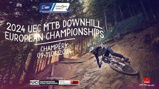 Finals - UEC DOWNHILL EUROPEAN CHAMPIONSHIPS 2024 in Champéry