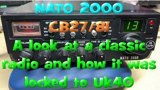 EP 165  - NATO 2000 - a 27/81 classic. How did it get approved ?. A look at a classic radio.