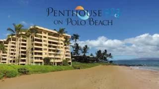 Maui Oceanside Luxury Penthouse Vacation Rental at the Polo Beach Club in Wailea Makena