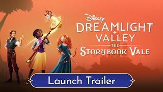 Disney Dreamlight Valley: The Storybook Vale – Expansion Pass Launch Trailer