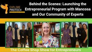 Behind the Scenes: Launching the Entrepreneurial Program with Mancosa and Our Community of Experts