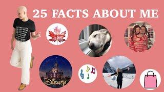 25 FACTS ABOUT ME