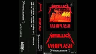 Metallica – Whiplash