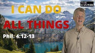 Contentment and Strength Through Christ: Philippians 4:12-13--DEVOTIONAL/INSPIRATIONAL