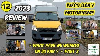 Iveco Daily Conversion | 2023 Review | Part 2: Discover what we have worked on so far!