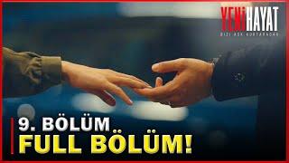 Yeni Hayat Episode 9 [Turkish Series with English Subtitles]