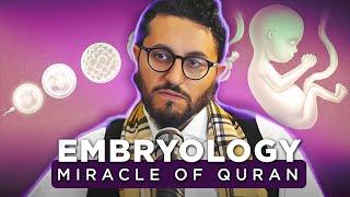 The Quran PERFECTLY Explains Embryology 1400 Years Ago!