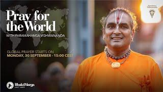 Pray for the World with Paramahamsa Vishwananda - LIVE