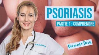 Psoriasis, partie 1 : comprendre les causes et lutter ! #DermatoDrey