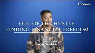 Out of the hustle, finding financial freedom — Benjamin Kheng | Endowus