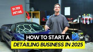 How to start a car detailing business in 2025 (ceramic coatings)