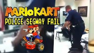 Mario Kart Police Segway Fail