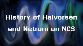 History of Halvorsen and Netrum on NCS