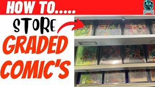 HOW TO: Store Graded Comic Books!