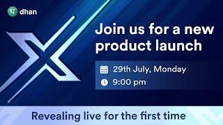 Live : New Product Launch | What is X ? Stay Tuned | #MadeForTrade | Dhan