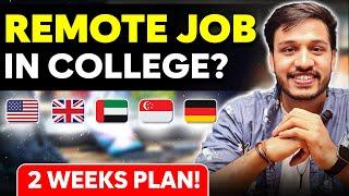 How to get REMOTE JOB in College? | High Paying Jobs | Kushal Vijay Ex- Remote Backend Dev