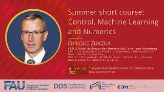 S02/12 Control, Machine Learning and Numerics – Enrique Zuazua (Session 02)