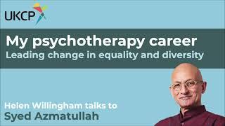 My Psychotherapy Career: Leading change in equality and diversity