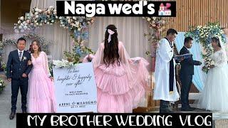 Brother wedding vlog / NAGA  Christian Wed’s / Roselin jungio