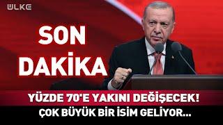 Yüzde 70'e Yakını Değişecek! Çok Güçlü İsimler Geliyor... #Sondakika