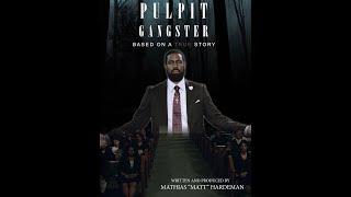 PULPIT GANGSTER - True Story Full Movie (New Release) 2020 / 2021 / 2022