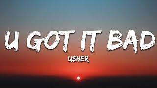 Usher - U Got It Bad (Lyrics)