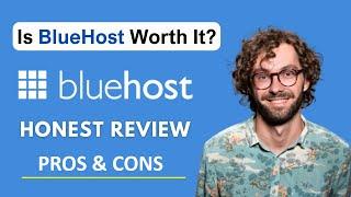 Bluehost Review | Is Bluehost Worth It? | My Personal Experience