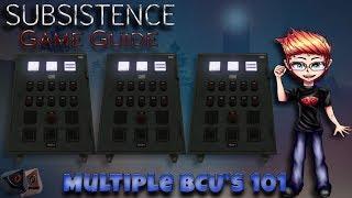 Subsistence Game Guide - Multiple Base Command Unit 101