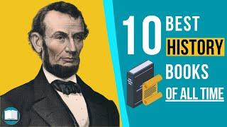 10 Best History Books Of All Time