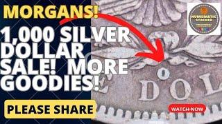 1,000 Morgan Dollar SALE!  varieties and low mintage found! #morgan