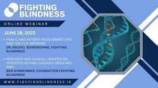 Fighting Blindness Research Webinar with Ben Shaberman, Foundation Fighting Blindness