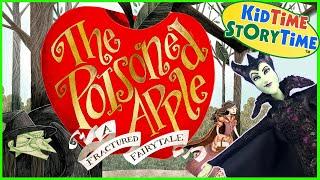 The Poisoned Apple  A Fractured Fairytale Read Aloud