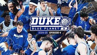 2024-25 Duke Blue Planet | Episode 4 (All-Access at 1st Week of Practice)