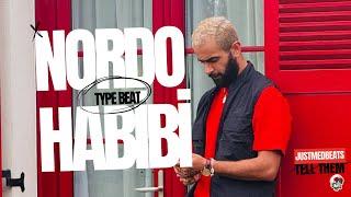 NORDO x STORMY x TAGNE TYPE BEAT 2024 : HABIBI © 