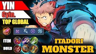 Itadori Monster !! Gameplay Top Global Yin By Gyin. • Mobile Legends Bang Bang