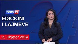 15 Dhjetor 2024 Edicioni i Lajmeve në News24 në studio Megi Latifi (Ora 16:00)