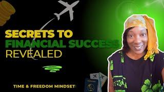 Secrets to Financial Success Revealed