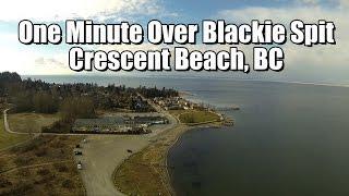 QAV500 FPV - One Minute over Blackie Spit