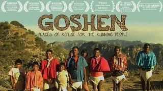 GOSHEN Documentary Film - Indigenous Tarahumara Rarámuri Running Tribe Born to Run