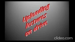 Uploading lectures on Drive