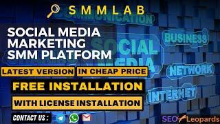 [Full Latest Version] SMMLab - Social Media Marketing SMM Platform SCRIPT (In Cheap Price)