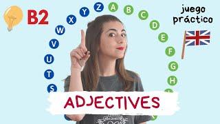 Vocabulario en inglés - Adjetivos B2-C1 con ejemplos - Juego práctico